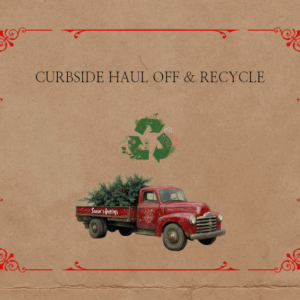 CURBSIDE HAUL OFF & RECYCLE